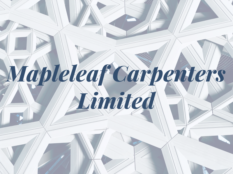 Mapleleaf Carpenters Limited