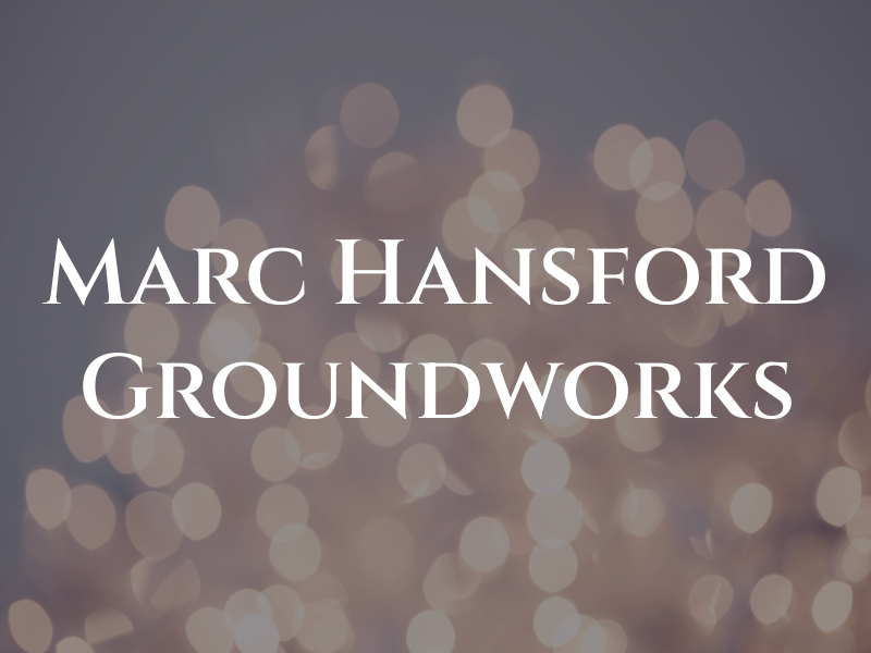 Marc Hansford Groundworks