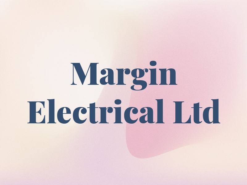 Margin Electrical Ltd