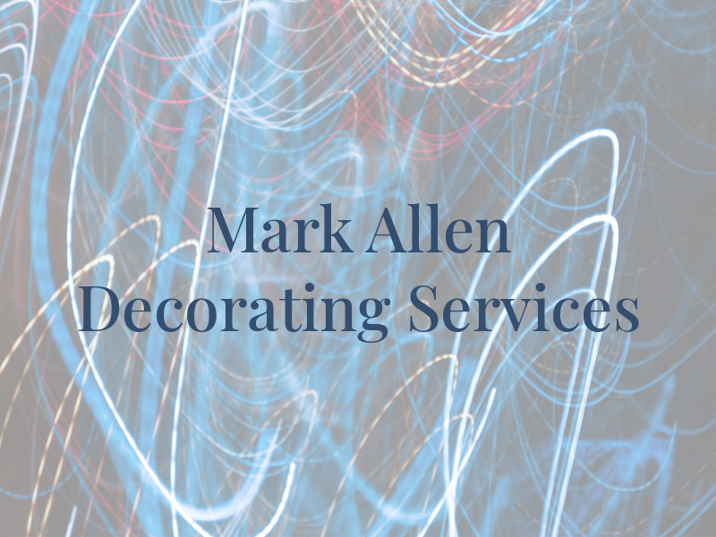 Mark Allen Decorating Services