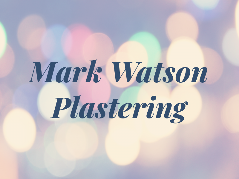Mark Watson Plastering