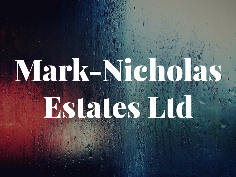 Mark-Nicholas Estates Ltd