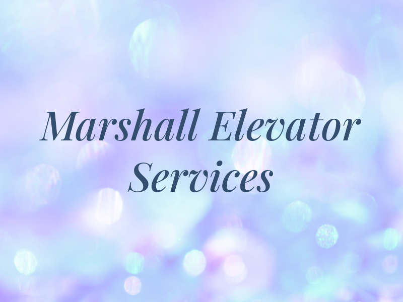 Marshall Elevator Services Ltd