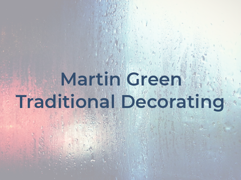 Martin Green Traditional Decorating