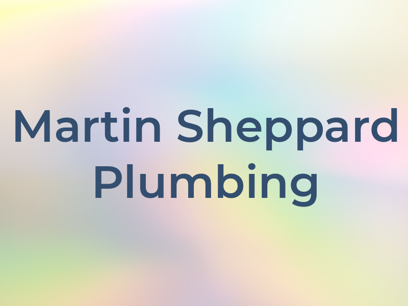 Martin Sheppard Plumbing