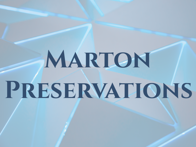 Marton Preservations