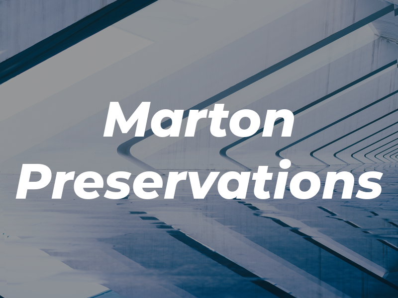 Marton Preservations