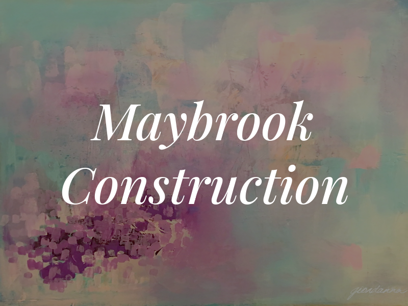 Maybrook Construction