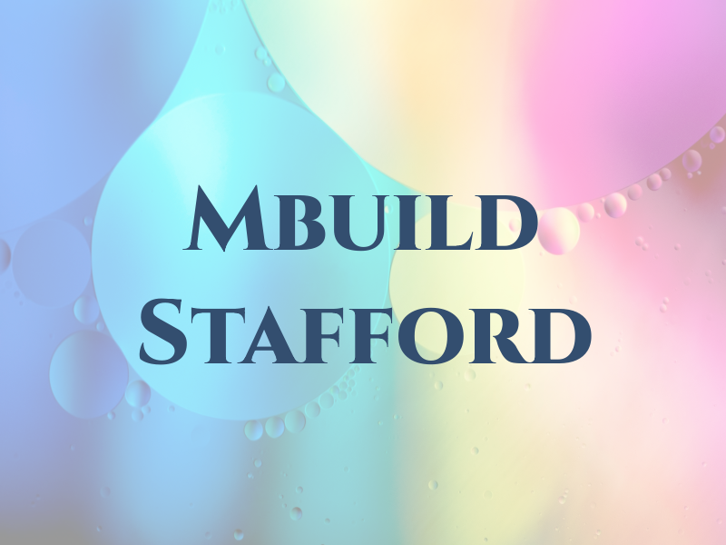 Mbuild Stafford