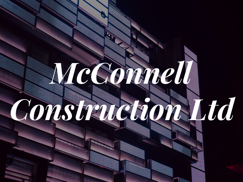 McConnell Construction Ltd