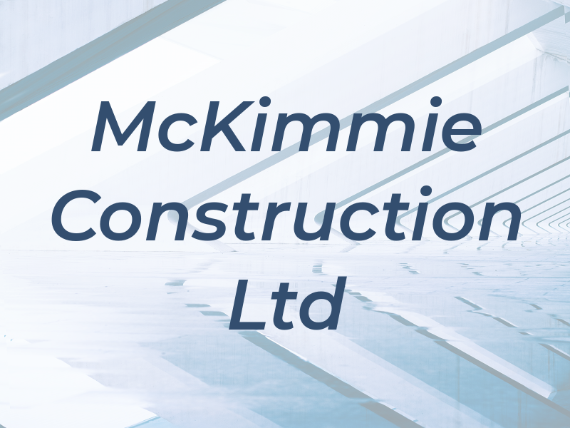 McKimmie Construction Ltd