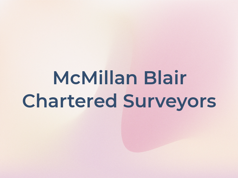 McMillan Blair Chartered Surveyors