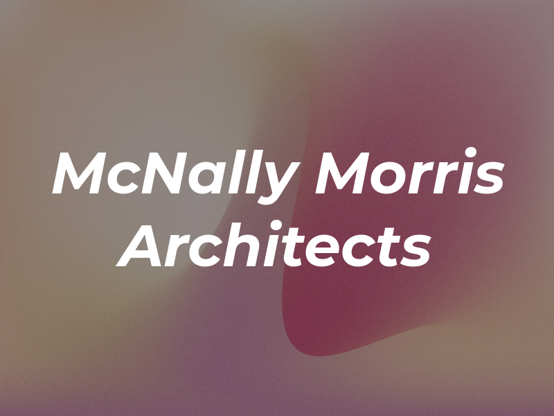 McNally Morris Architects