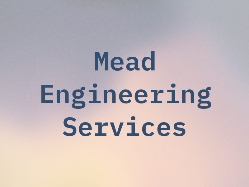 Mead Engineering Services Ltd