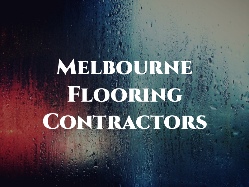 Melbourne Flooring Contractors