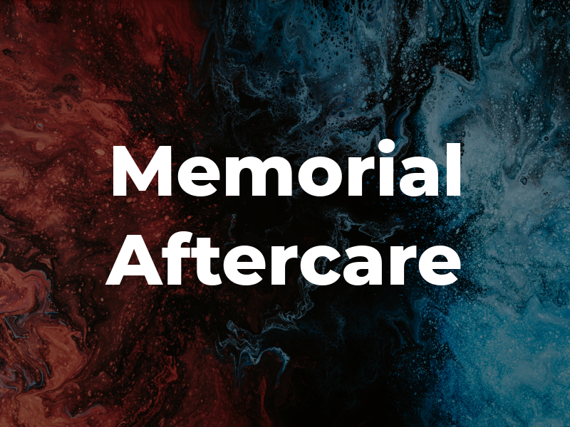 Memorial Aftercare