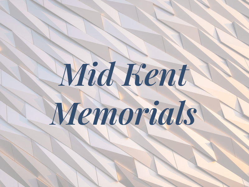 Mid Kent Memorials