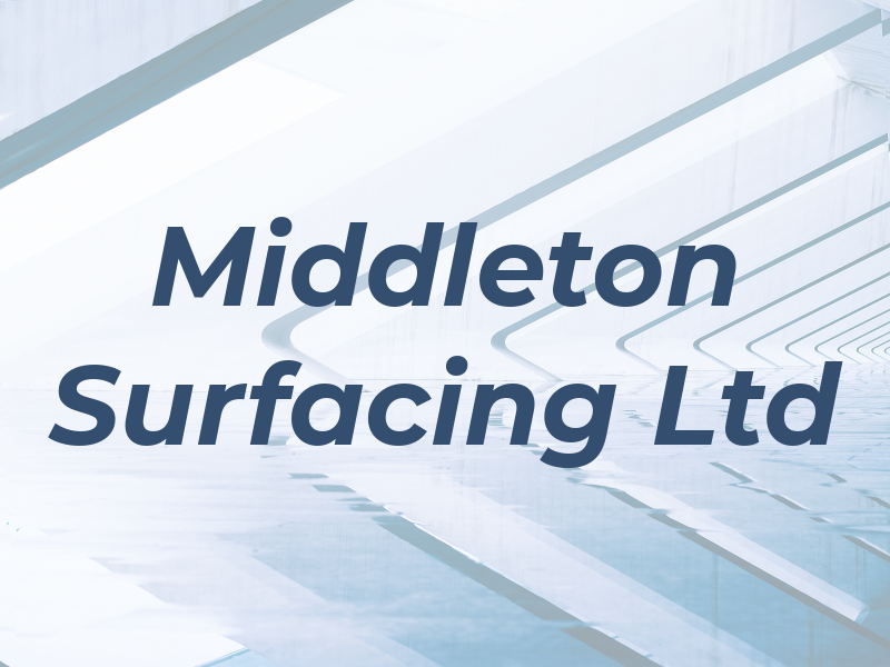 Middleton Surfacing Ltd