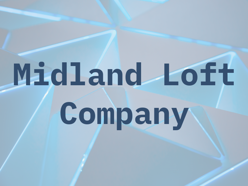 Midland Loft Company