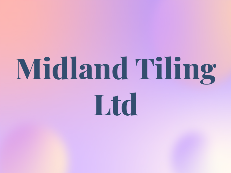 Midland Tiling Ltd