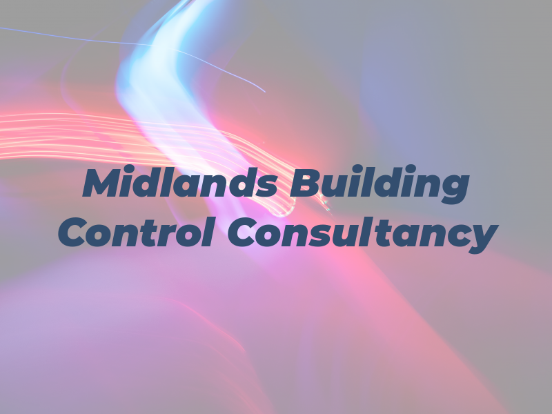 Midlands Building Control Consultancy Ltd