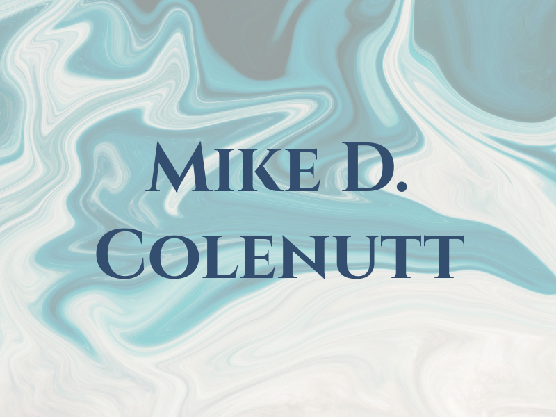 Mike D. Colenutt
