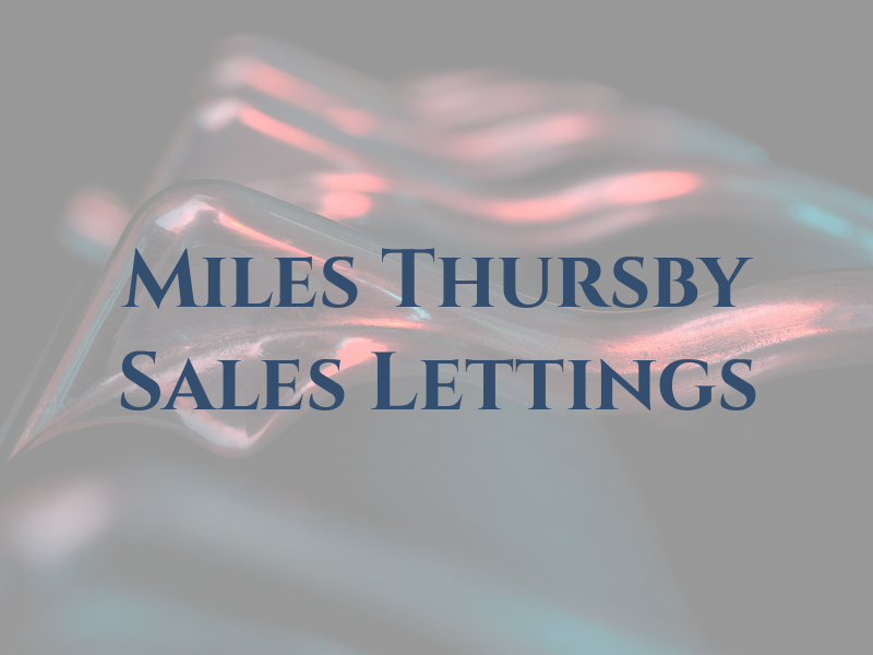 Miles Thursby Sales & Lettings