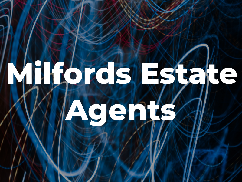 Milfords Estate Agents