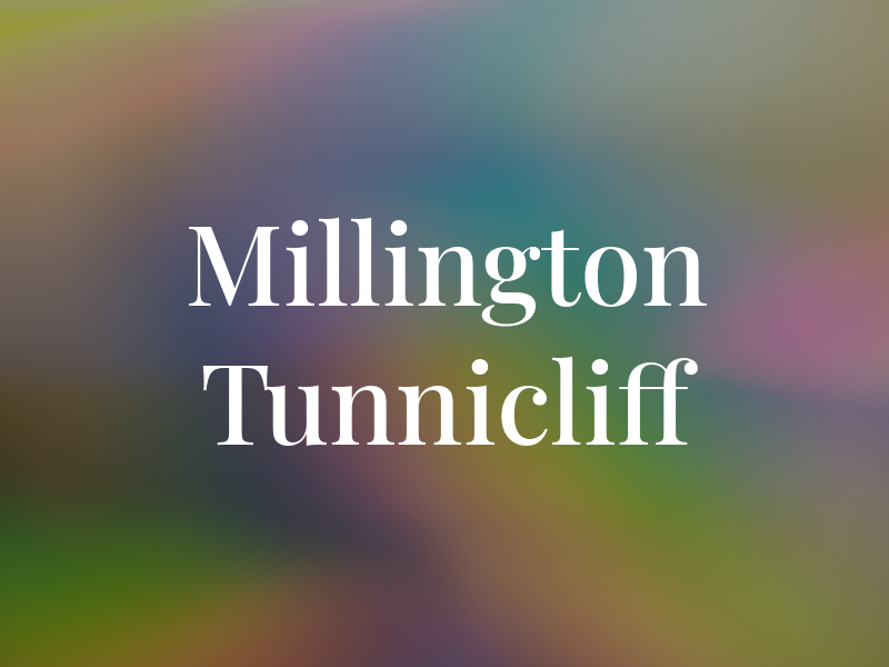 Millington Tunnicliff