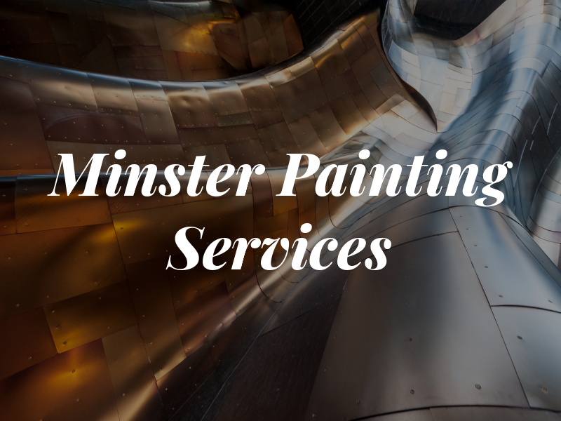 Minster Painting Services