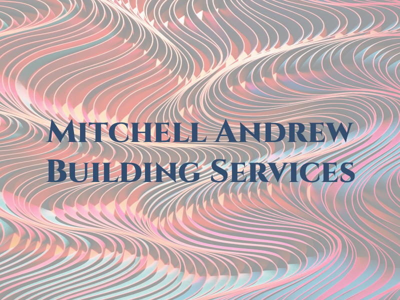 Mitchell & Andrew Building Services