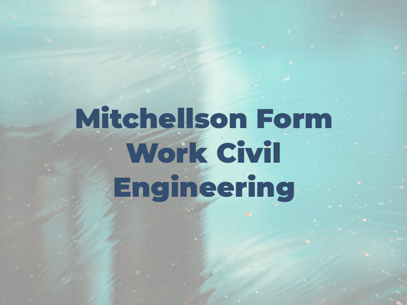 Mitchellson Form Work & Civil Engineering Ltd