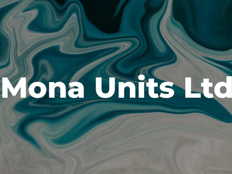 Mona Units Ltd