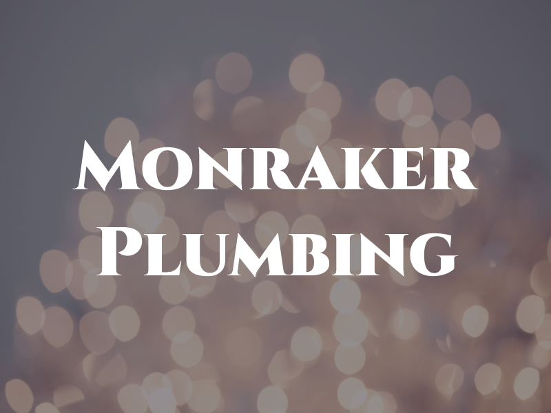 Monraker Plumbing