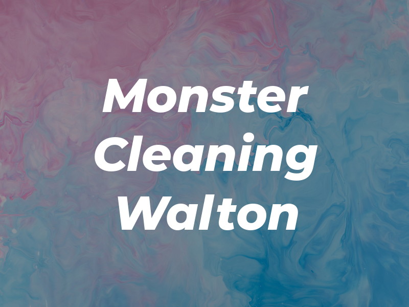 Monster Cleaning Walton