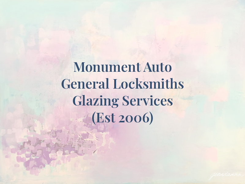 Monument Auto & General Locksmiths & Glazing Services (Est 2006)