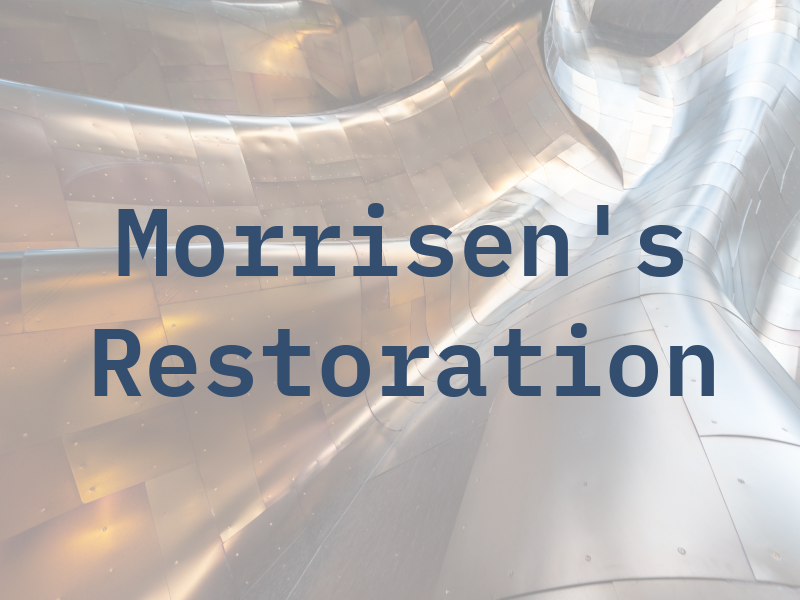 Morrisen's Restoration