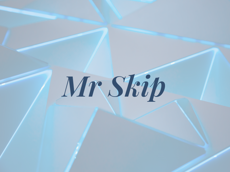 Mr Skip