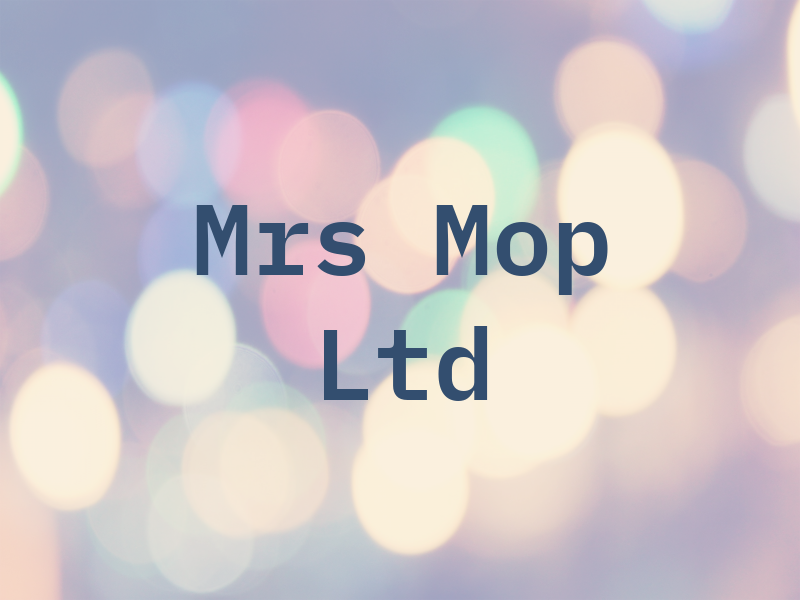 Mrs Mop Ltd