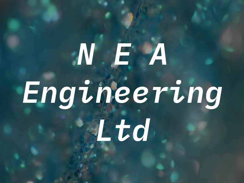 N E A Engineering Ltd