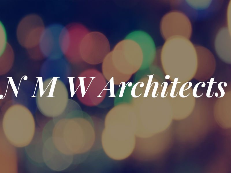 N M W Architects