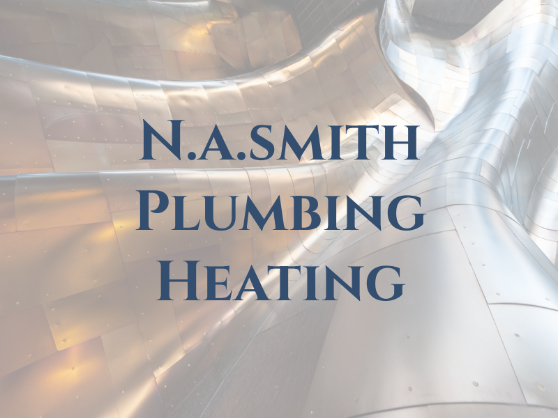 N.a.smith Plumbing and Heating