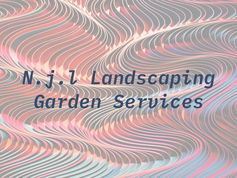 N.j.l Landscaping & Garden Services