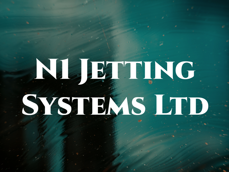 N1 Jetting Systems Ltd