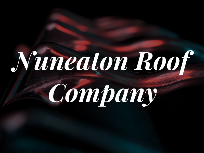 Nuneaton Roof Company