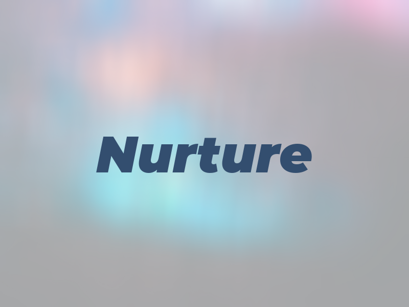 Nurture