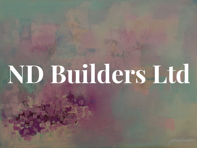 ND Builders Ltd