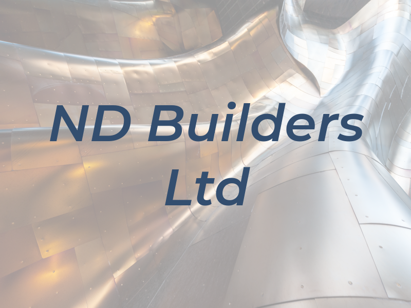 ND Builders Ltd