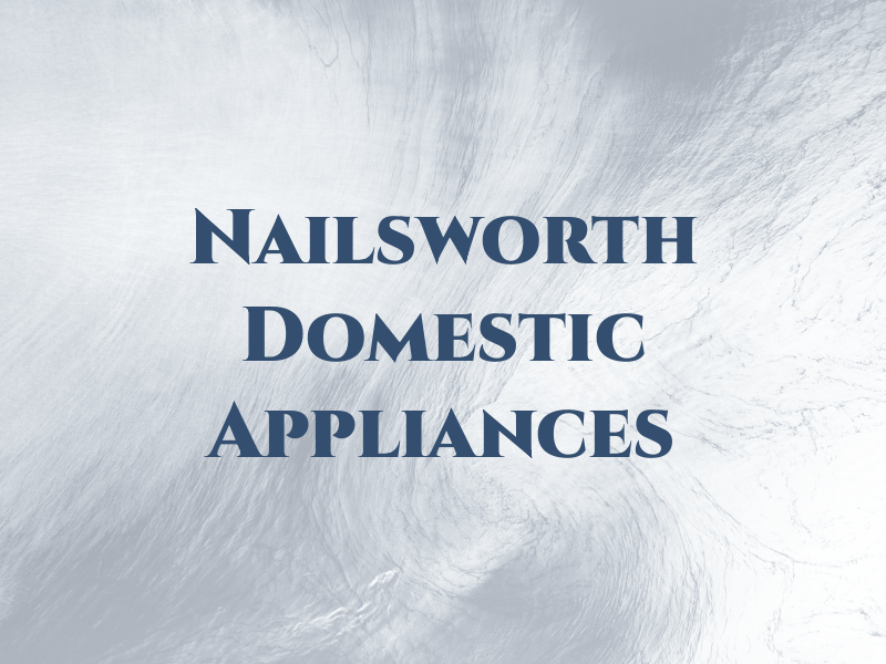 Nailsworth Domestic Appliances