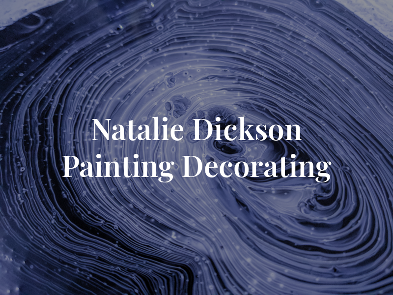 Natalie Dickson Painting & Decorating